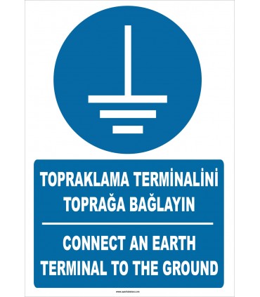 ZY2333 - ISO 7010 Türkçe İngilizce Topraklama Terminalini Toprağa Bağlayın, Connect An Earth Terminal To The Ground