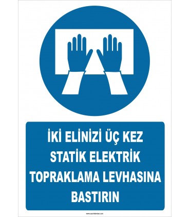 ZY2347 - İki Elinizi Üç Kez Statik Elektrik Topraklama Levhasına Bastırın