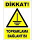 ZY2356 - Dikkat! Topraklama Bağlantısı
