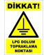 ZY2357 - Dikkat! LPG Dolum Topraklama Noktası