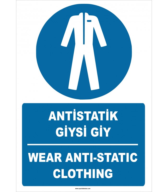 ZY2384 - ISO 7010 Türkçe İngilizce Antistatik Giysi Giy, Wear Antistatic Clothing