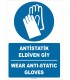 ZY2385 - ISO 7010 Türkçe İngilizce Antistatik Eldiven Giy, Wear Antistatic Gloves