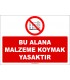 ZY2443  - Bu Alana Malzeme Koymak Yasaktır