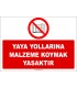 ZY2426  - Yaya Yollarına Malzeme Koymak Yasaktır