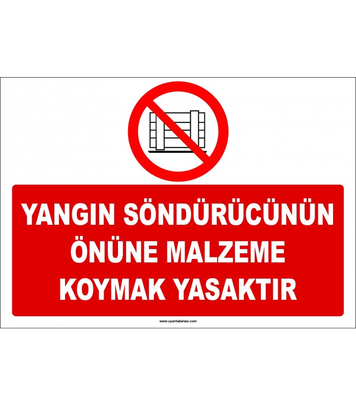 ZY2431  - Yangın Söndürücünün Önüne Malzeme Koymak Yasaktır