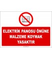 ZY2435  - Elektrik Panosu Önüne Malzeme Koymak Yasaktır