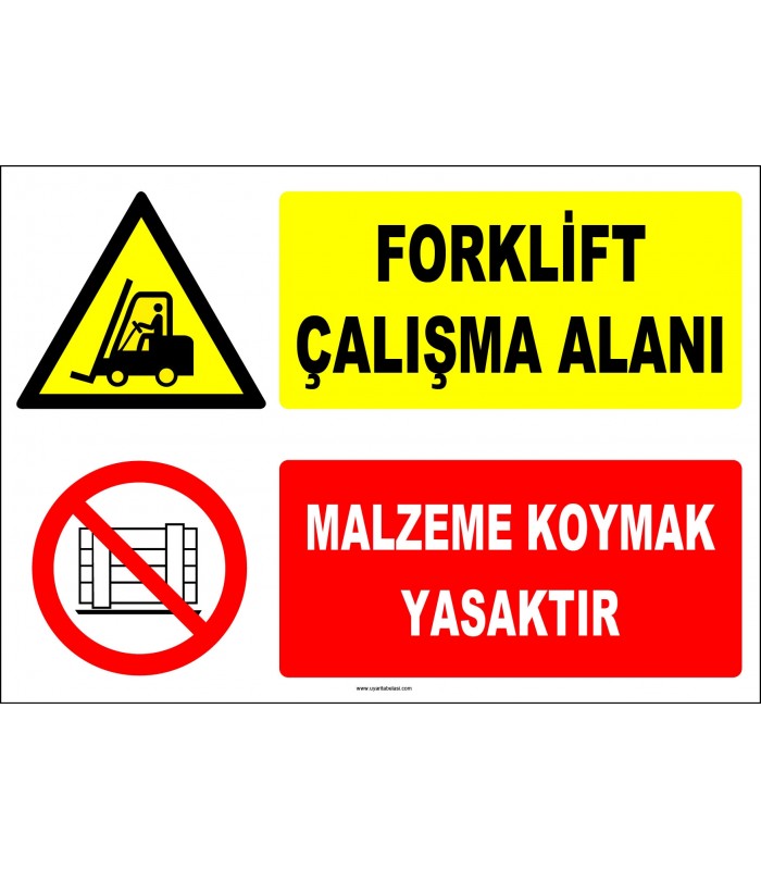 ZY2440  - Forklift Çalışma Alanı, Malzeme Koymak Yasaktır