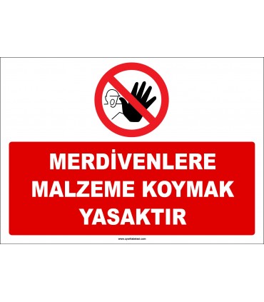 ZY2454  - Merdivenlere Malzeme Koymak Yasaktır