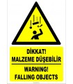 ZY2463 - ISO 7010 Türkçe İngilizce Dikkat! Malzeme Düşebilir, Warning! Falling Objects