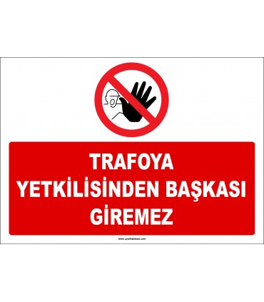 ZY2464 - Trafoya Yetkilisinden Başkası Giremez