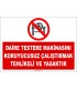 ZY2570 - Daire Testere Makinasını Koruyucusuz Çalıştırmak Tehlikeli ve Yasaktır