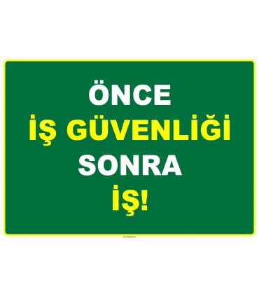 ZY2523 - Önce İş Güvenliği, Sonra İş!