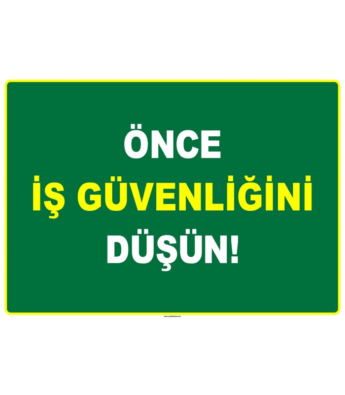 ZY2521 - Önce İş Güvenliğini Düşün!