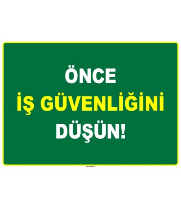 ZY2521 - Önce İş Güvenliğini Düşün!
