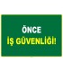 ZY2530 - Önce İş Güvenliği!