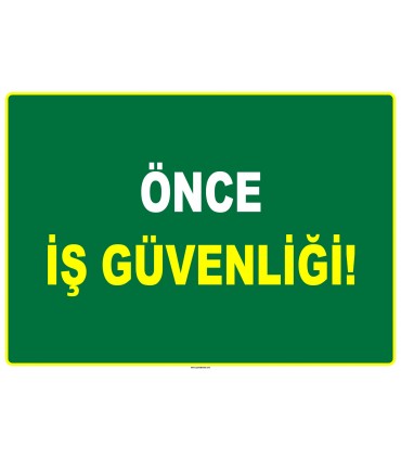 ZY2530 - Önce İş Güvenliği!