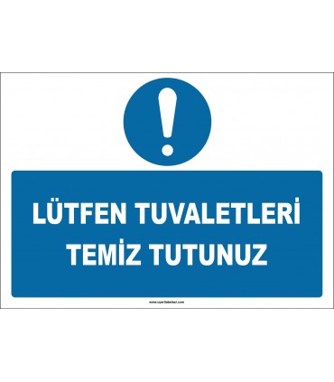 ZY2598 - Lütfen Tuvaletleri Temiz Tutunuz