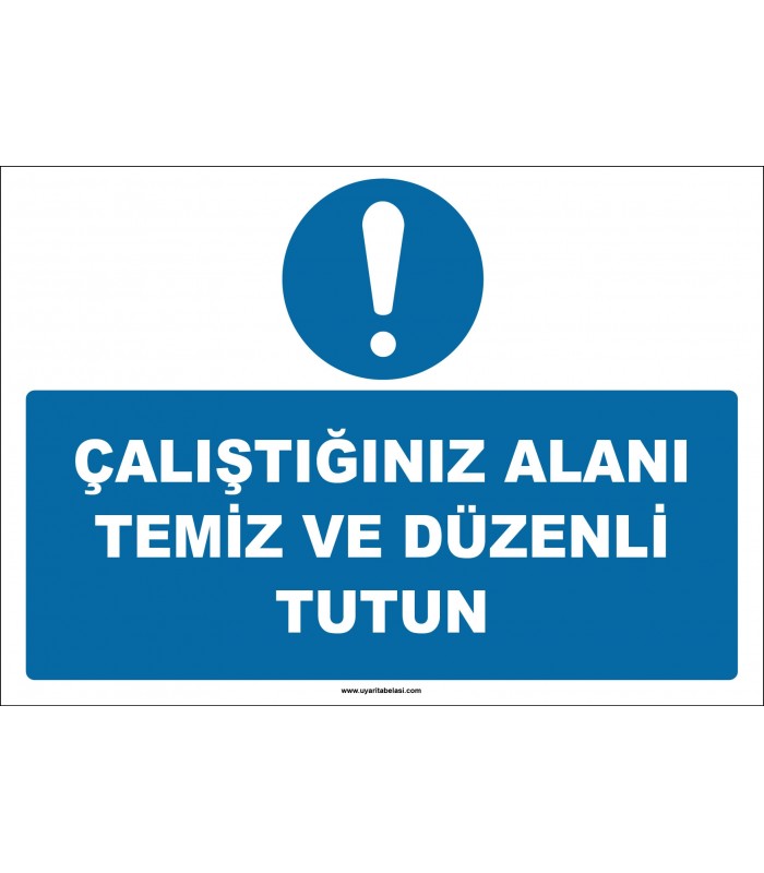 ZY2602 - Çalıştığınız Alanı Temiz ve Düzenli Tutun