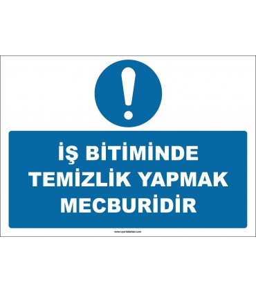ZY2605 - İş Bitiminde Temizlik Yapmak Mecburidir