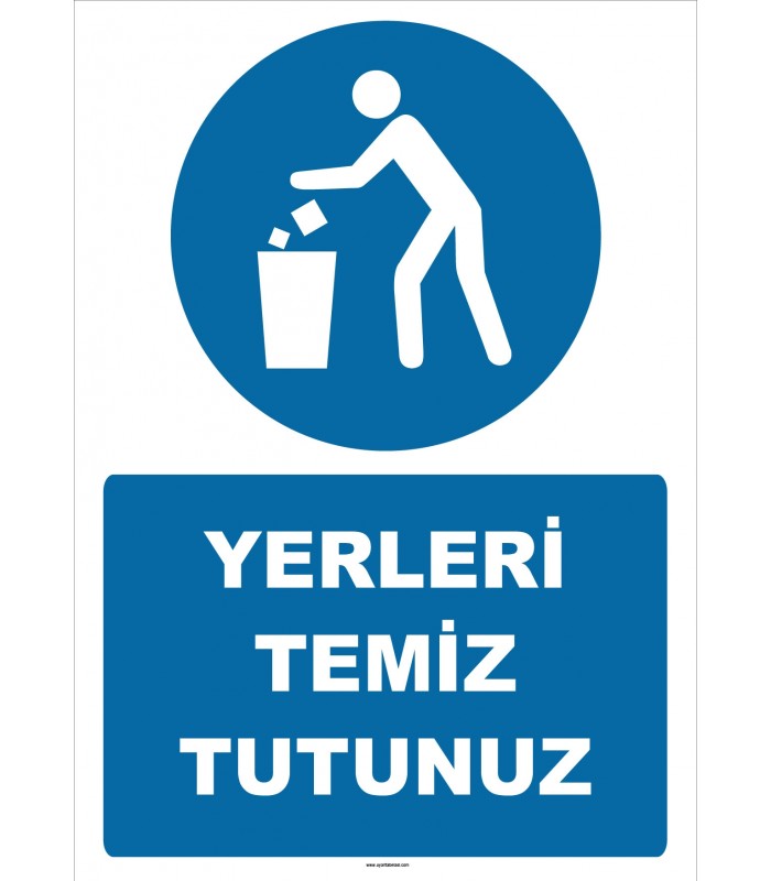 ZY2618 - Yerleri Temiz Tutunuz