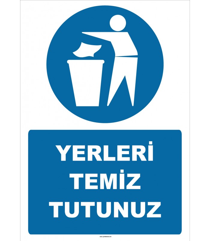 ZY2621 - Yerleri Temiz Tutunuz