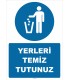 ZY2622 - Yerleri Temiz Tutunuz