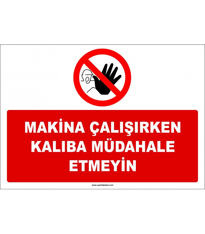 ZY2624 - Makina çalışırken kalıba müdahale etmeyin