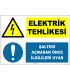 ZY2637 - Elektrik Tehlikesi, Şalteri Açmadan Önce İlgilileri Uyar