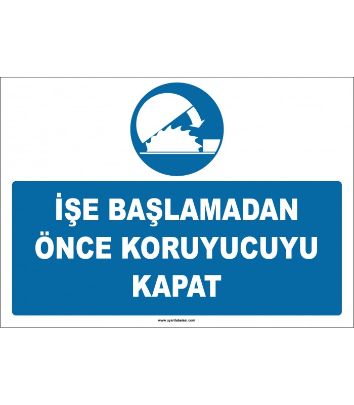 ZY2647 - İşe Başlamadan Önce Koruyucuyu Kapat