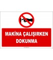 ZY2661 - Makina çalışırken dokunma