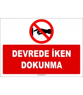 ZY2662 - Devrede iken dokunma