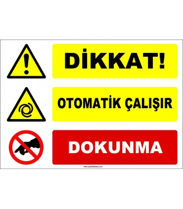 ZY2663 - Dikkat! Otomatik Çalışır, Dokunma