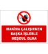 ZY2688 - Makina çalışırken başka işlerle meşgul olma