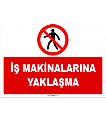 ZY2691 - İş Makinalarına Yaklaşma