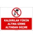 ZY2716  - Kaldırılan Yükün Altına Girme Altından Geçme