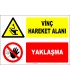 ZY2719 - Vinç Hareket Alanı, Yaklaşma