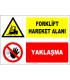 ZY2723 - Forklift Hareket Alanı, Yaklaşma