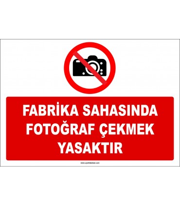 ZY2731 - Fabrika Sahasında Fotoğraf Çekmek Yasaktır