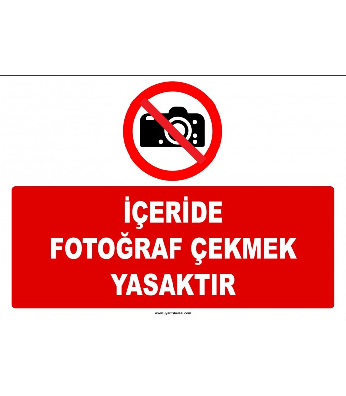 ZY2741 - İçeride Fotoğraf Çekmek Yasaktır