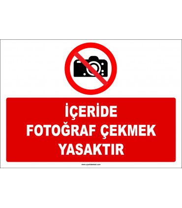 ZY2741 - İçeride Fotoğraf Çekmek Yasaktır