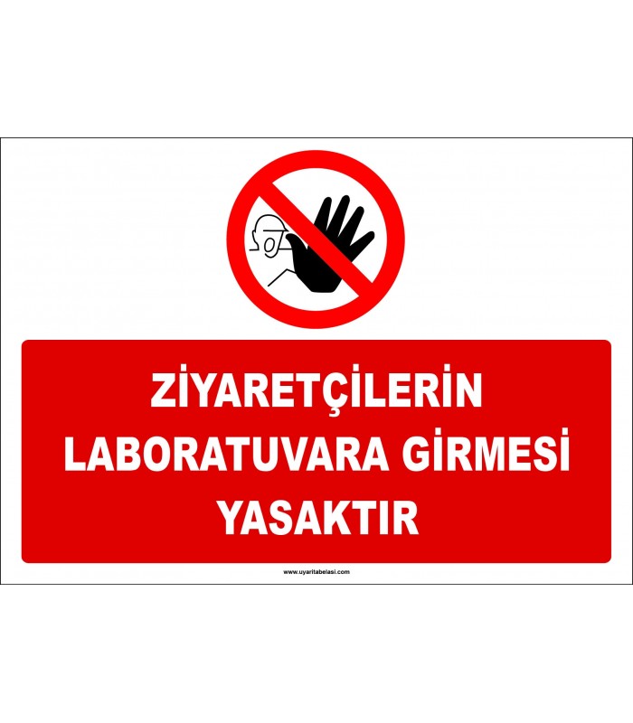 ZY2745 - Ziyaretçilerin Laboratuvara Girmesi Yasaktır