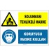 ZY2776 - Solunması Tehlikeli Madde, Koruyucu Maske Kullan