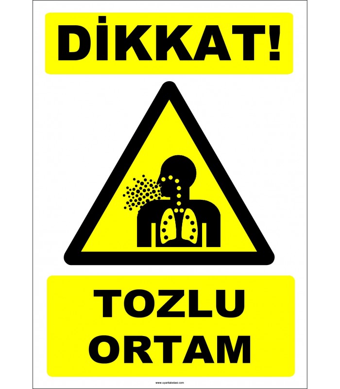 ZY2765 - Dikkat! Tozlu Ortam