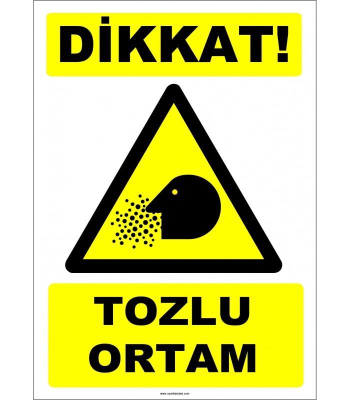 ZY2767 - Dikkat! Tozlu Ortam