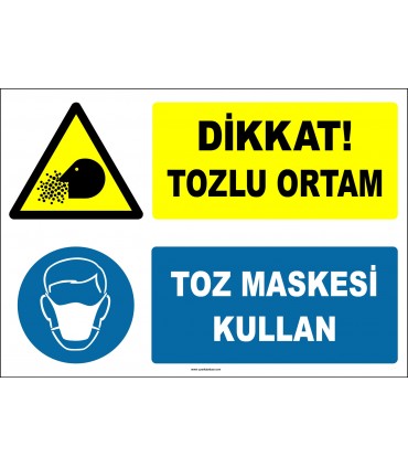 ZY2772 - Dikkat! Tozlu Ortam, Toz Maskesi Kullan