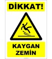ZY2786 - Dikkat! Kaygan Zemin