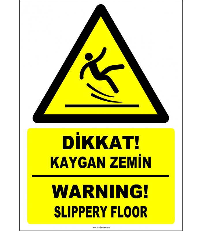 ZY2793 - Türkçe İngilizce Dikkat! Kaygan Zemin, Warning! Slippery Floor