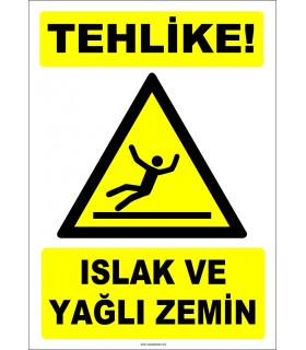 ZY2804 - Tehlike! Islak ve Yağlı Zemin