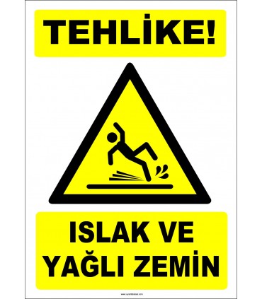ZY2805 - Tehlike! Islak ve Yağlı Zemin