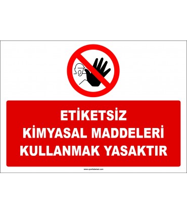 ZY2811 - Etiketsiz Kimyasal Maddeleri Kullanmak Yasaktır